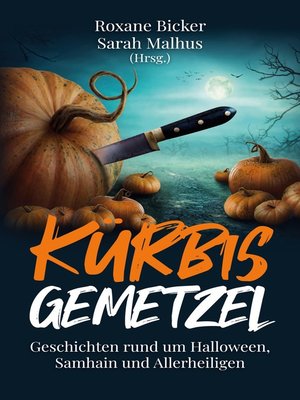 cover image of Kürbisgemetzel